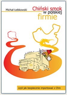 Chiński smok w polskiej firmie - Michał Łebkowski