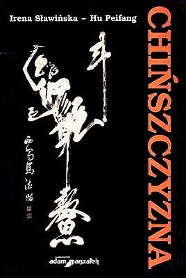 Chińszczyzna - Irena Sławińska