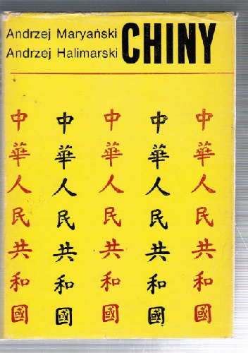 Chiny - Andrzej Maryański, Andrzej Halimarski