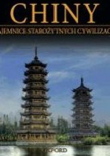 Chiny cz. 2 Od 220 r. do 1368 r. - praca zbiorowa