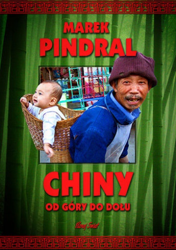 Chiny od góry do dołu - Marek Pindral