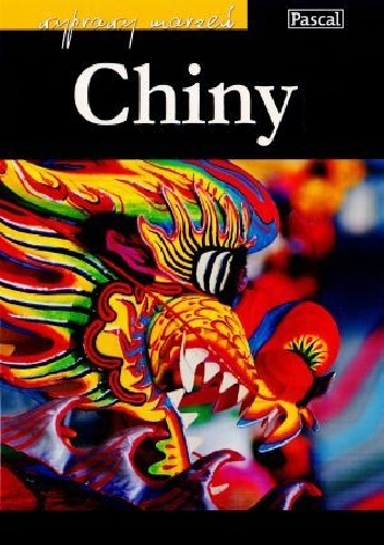 Chiny - Ryszard Bryzek, Zofia Siewak-Sojka