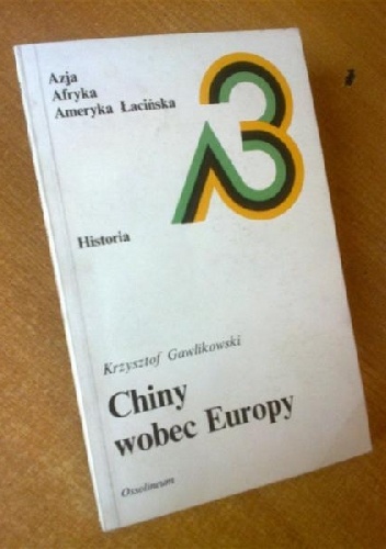 Chiny wobec Europy. Reformy wojskowe XIX wieku - Krzysztof Gawlikowski