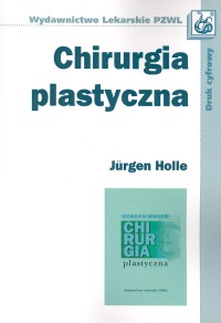 Chirurgia plastyczna - Holle Jurgen - Holle Jurgen