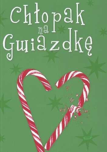 Chłopak na Gwiazdkę - Kate Brian