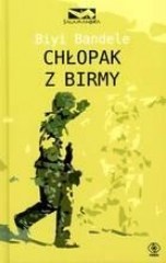 Chłopak z Birmy - Biyi Bandele