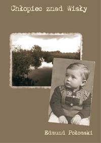 Chłopiec znad Wisły - Edmund Połomski