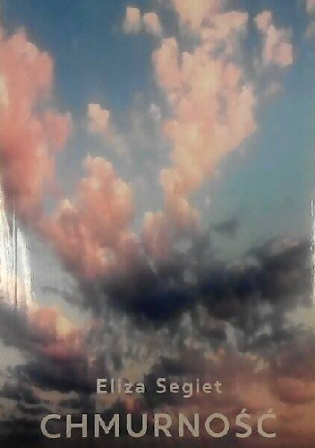 Chmurność - Eliza Segiet
