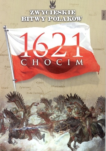 Chocim 1621 - Iwona Kienzler