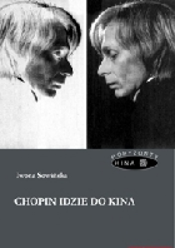 Chopin idzie do kina - Iwona Sowińska