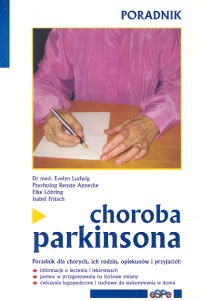 Choroba parkinsona Poradnik - Evelyn Ludwig