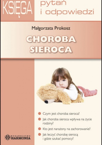 Choroba sieroca - Małgorzata Prokosz