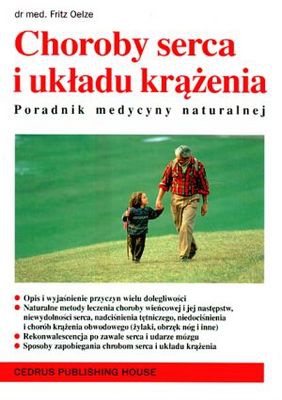 Choroby serca i układu krążenia - Fritz Oelze