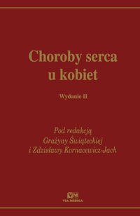 Choroby serca u kobiet - Grażyna Świątecka, Zdzisława Kornacewicz-Jach
