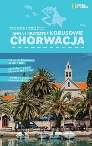 Chorwacja - Krzysztof Kobus, Anna Olej-Kobus
