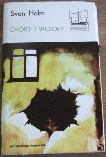 Chory i wesoły - Sven Holm