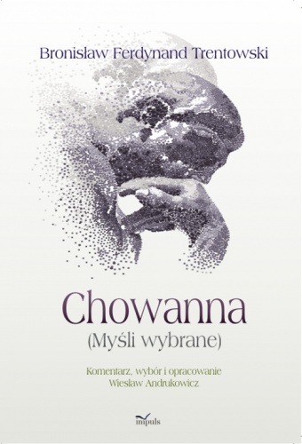 Chowanna  (Myśli wybrane) - Wiesław Andrukowicz