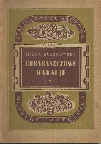 Chrabąszczowe wakacje - Irena Ruszkowska