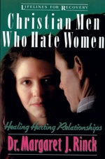 Christian men who hate women - Margaret J. Rinck