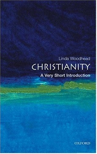 Christianity: A Very Short Introduction - Linda Woodhead