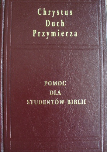Chrystus - Duch - Przymierza - Paul Samuel Leon Johnson