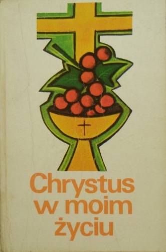 Chrystus w moim życiu - Stanisław Klimaszewski