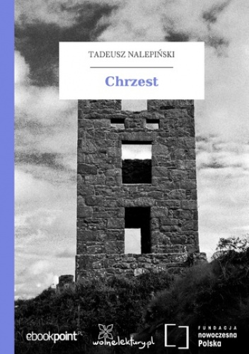 Chrzest - Nalepiński Tadeusz