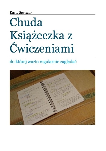 Chuda Książeczka z ćwiczeniami, do której warto regularnie zaglądać