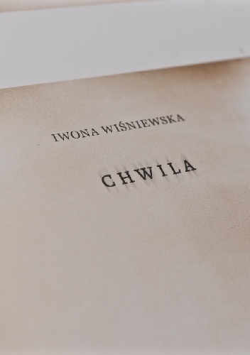 Chwila - Iwona Wiśniewska