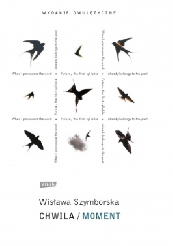 Chwila\moment - Wisława Szymborska