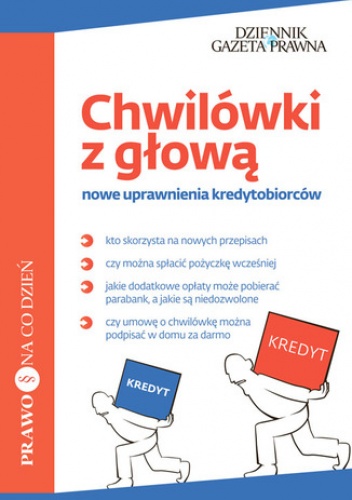 Chwilówki z głową nowe uprawnienia kredytobiorców - Grzywińska - Doktór Barbara