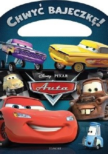 Chwyć Bajeczkę! Auta - Walt Disney