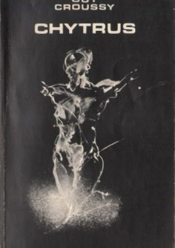 Chytrus - Guy Croussy