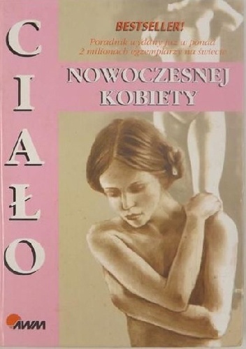 Ciało nowoczesnej kobiety - praca zbiorowa