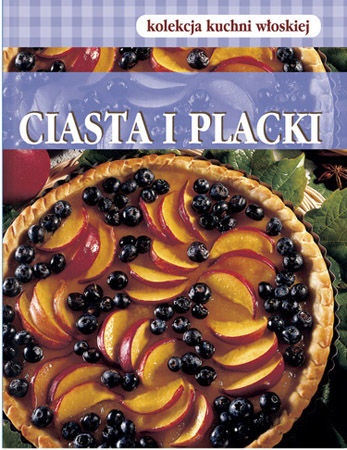 Ciasta i placki - Natalia Wiśniewska