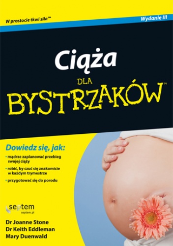 Ciąża dla bystrzaków. Wydanie III