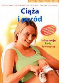 Ciąża i poród. Wielki praktyczny poradnik - Birgit Gebauer-Sesterhenn