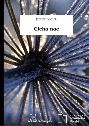 Cicha noc - Joseph Mohr