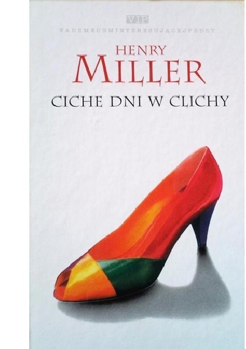 Ciche dni w Clichy - Henry Miller