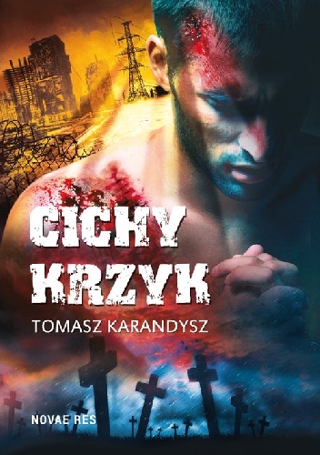 Cichy krzyk - Tomasz Karandysz