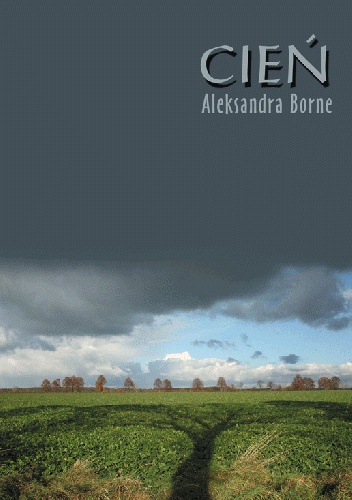 Cień - Aleksandra Borne