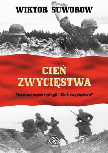 Cień zwycięstwa (#1). Cień zwycięstwa - Wiktor Suworow