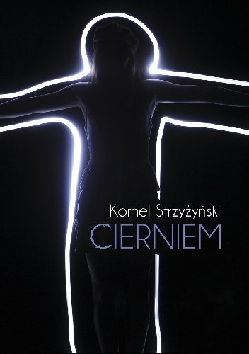 Cierniem - Kornel Strzyżyński