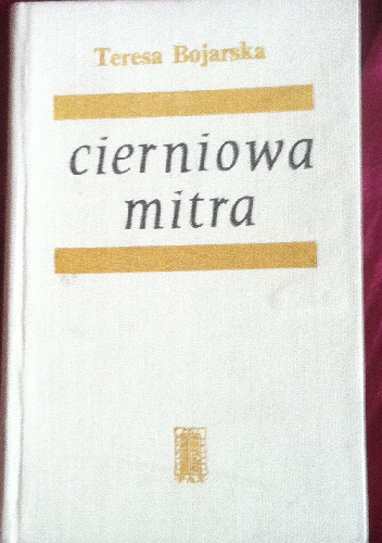 Cierniowa mitra - Teresa Bojarska