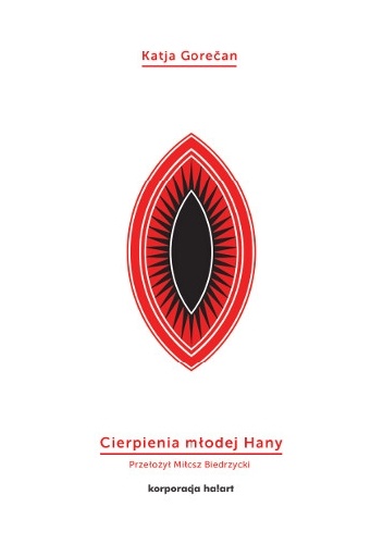 Cierpienia młodej Hany - Katja Gorečan