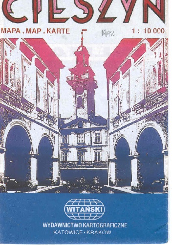 Cieszyn. Mapa - Joanna Długa, Marian Drążek