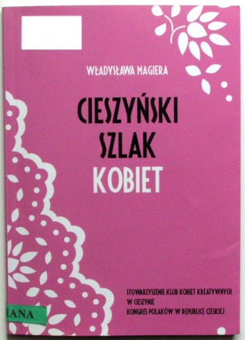 Cieszyński Szlak Kobiet - Władysława Magiera