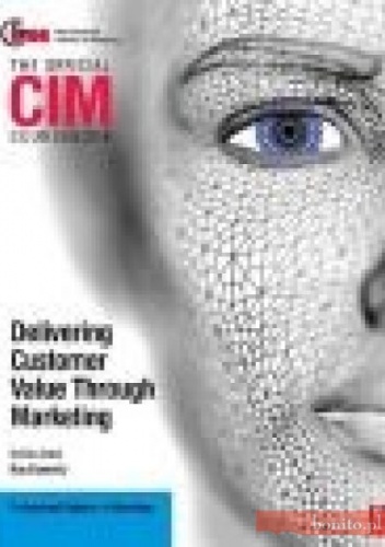 CIM Coursebook Delivering Customer Value through Marketing - R. Donnelly