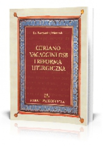 Cipriano Vagaggini OSB i Reforma Liturgiczna - ks. Bartłomiej Matczak