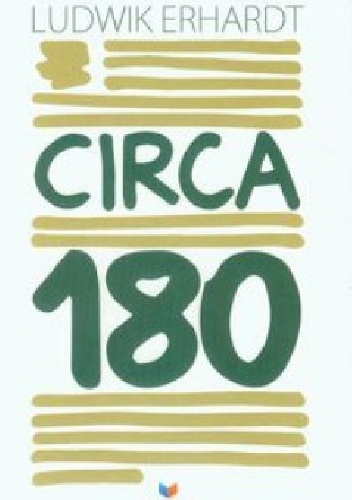 Circa 180 - Ludwik Erhardt